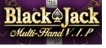 Blackjack Vip Multi hand