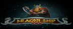 slot online dragon ship gratis